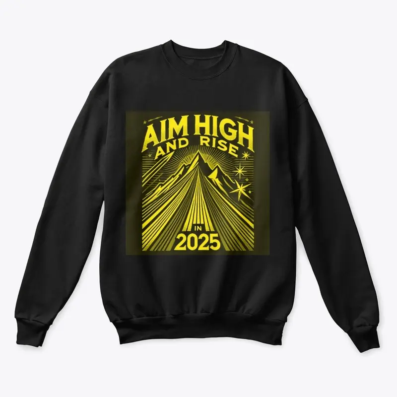 Aim High 2025 - Black & Gold