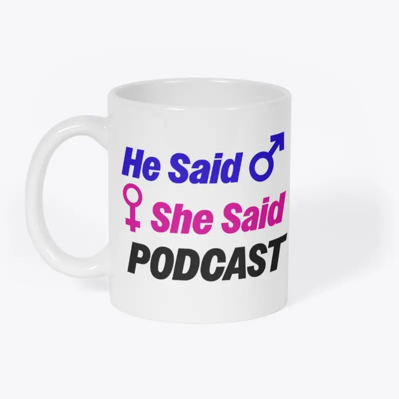 He Said She Said Podcast logo