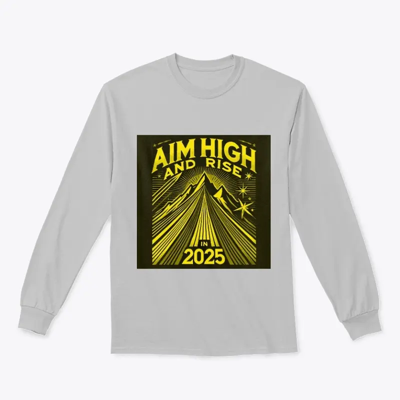 Aim High 2025 - Black & Gold