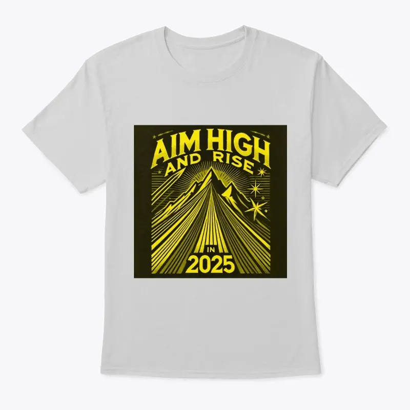 Aim High 2025 - Black & Gold