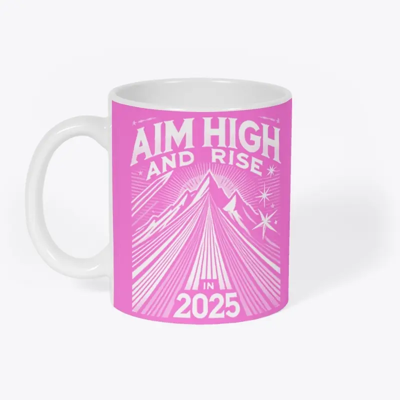 Aim High 2025 - Pink